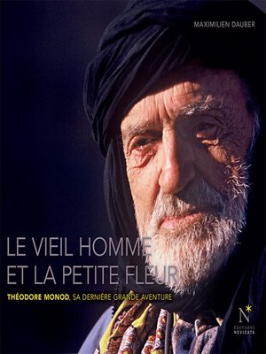 cover image of Le vieil homme et la petite fleur